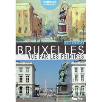 Bruxelles vue par les peintres 1