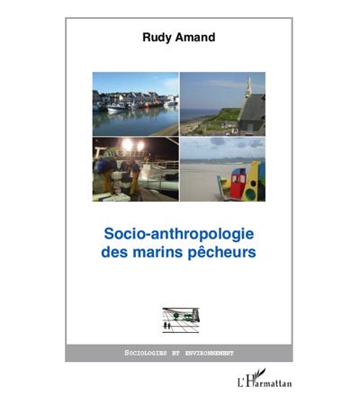 Socio-anthropologie des marins pêcheurs