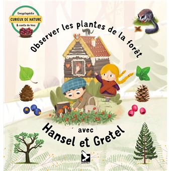 Observer les plantes de la forêt avec Hansel et Gretel - 1