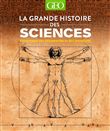 La grande histoire des Sciences