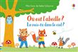 Où est l'abeille ? - La vois-tu dans le ciel ? - Mon livre de bébé Usborne