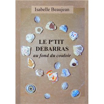 Le P'tit Débarras au fond du couloir