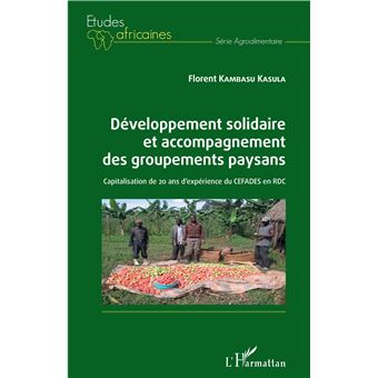 Développement solidaire et accompagnement des groupements paysans