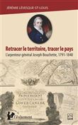 Retracer le territoire, tracer le pays