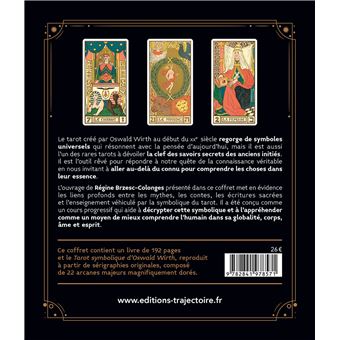 Le tarot Symbolique d'Oswald Wirth - Coffret - Le livre & le jeu original