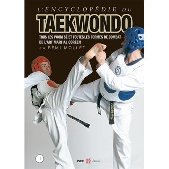 L'encyclopédie du taekwondo vol 2