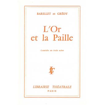 L'Or et la paille