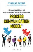 Responsabilisez et autonomisez votre équipe avec Process Communication Model®