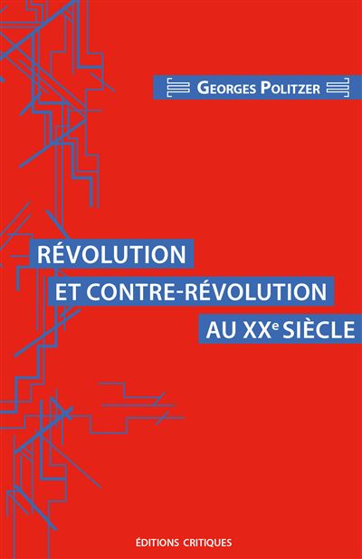 Revolution et contre-revolution au 20e siecle