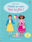 J'habille mes amies - Vive la fête !