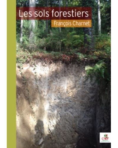 Les sols forestiers - François Charnet - broché
