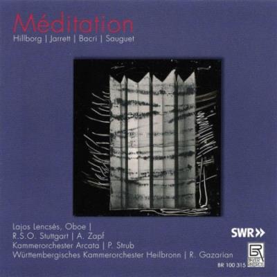 Méditation Œuvres pour hautbois et cordes