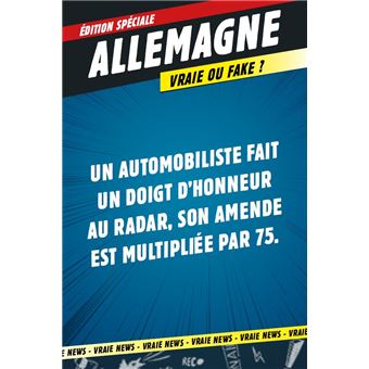 Tour du monde des fake news - Saurez-vous démêler le vrai du faux ?