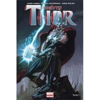 Mighty Thor - Mighty Thor, T01 - 1