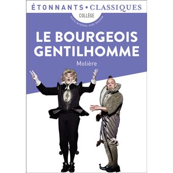 Le Bourgeois gentilhomme  Poche  Molière, Livre tous les livres à la Fnac