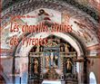 Chapelles sixtines des Pyrénées (Les)