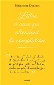 Lettre à ceux qui attendent la consolation