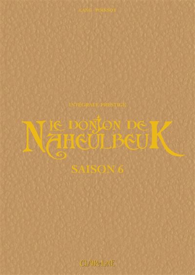 Le Donjon de Naheulbeuk - Saison 6 - Prestige