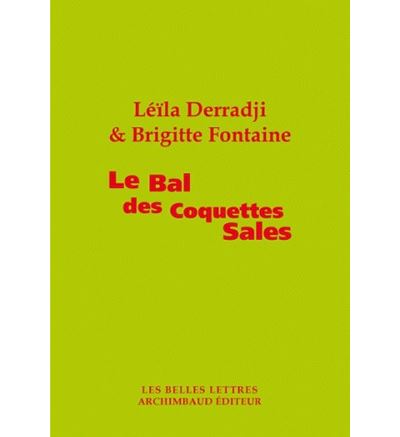 Le Bal des coquettes sales
