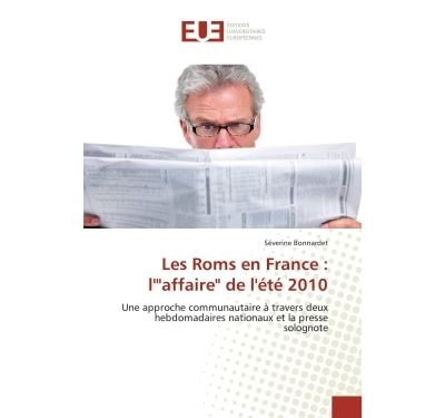 Les roms en france : l'affaire de l'été 2010