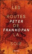 Les routes de la soie