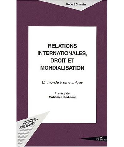 Relations internationales droit et mondialisation