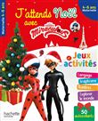J'attends Noël avec Miraculous, moyenne section-grande section (4-6 ans)
