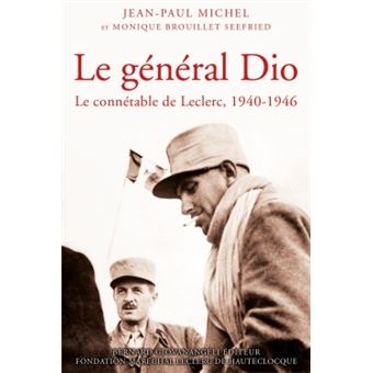 Le général Dio, connétable de Leclerc