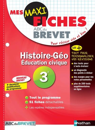 Mes MAXI Fiches Histoire Géographie Education Civique 3ème - Broché ...