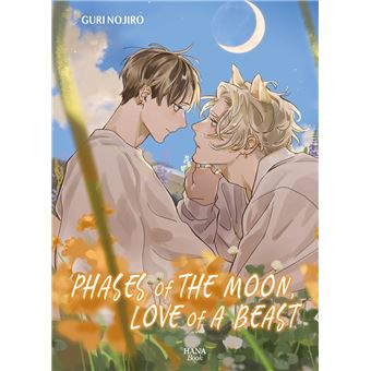 Phases of the Moon, Love of a Beast