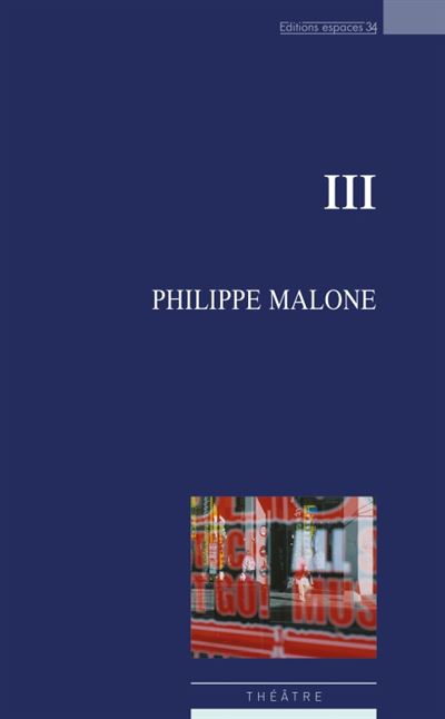 III théâtre