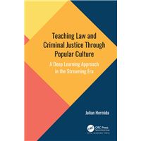 Teaching Law and Criminal Justice Through Popular Culture