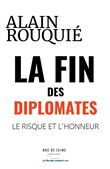 La fin des Diplomates