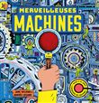 Merveilleuses machines