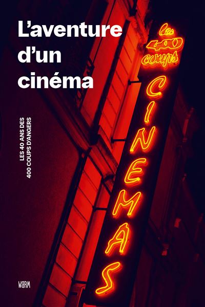 L'aventure d'un cinéma -  Collectif - broché