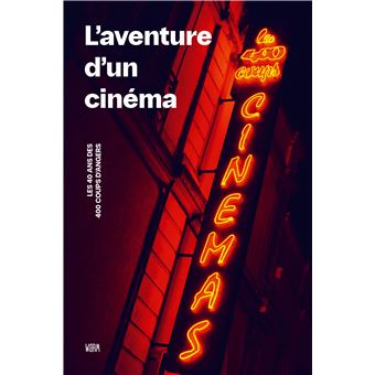 L'aventure d'un cinéma