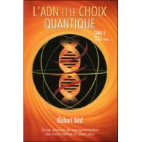 L'ADN et le choix quantique