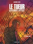 Le Tueur - Affaires d'État