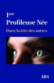 1ère Profileuse Née