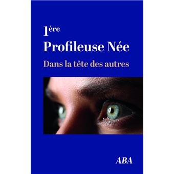 1ère Profileuse Née