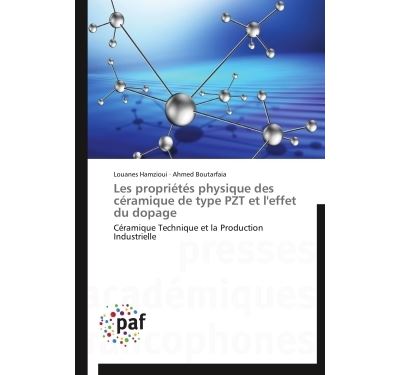Les proprietes physique des ceramique de type pzt et l'effet