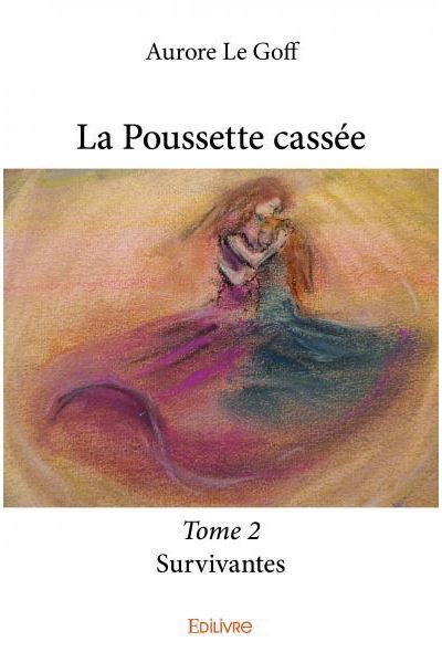 La poussette cassee - tome 2