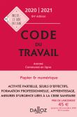 Code du travail 2020-2021, annoté et commenté en ligne - 84e ed.