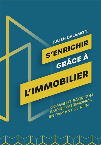 S'enrichir grâce à l'immobilier