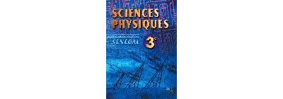 Sciences physiques 3e Sénégal