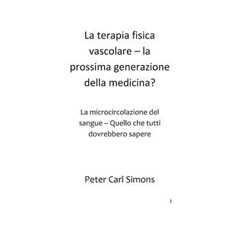 La terapia fisica vascolare - la prossima generazione della medicina?