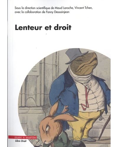 Lenteur et droit
