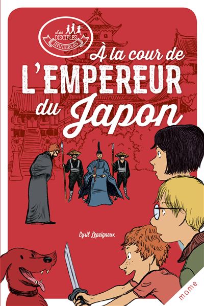 À la cour de l'Empereur du Japon - Cyril Lepeigneux - broché