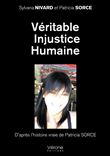 Véritable Injustice Humaine