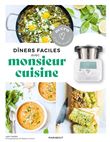 Dîners faciles avec Monsieur Cuisine